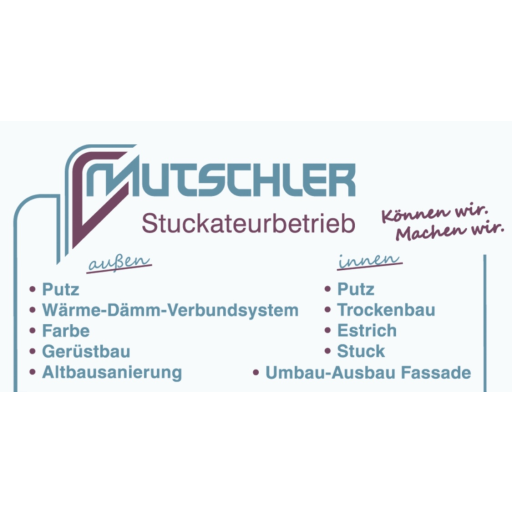 Stuckateur -und Malerbetrieb Mutschler